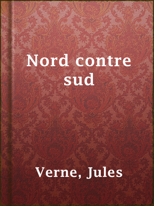 Title details for Nord contre sud by Jules Verne - Available